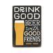 Wood Постер Drink Good Beer pva0006 фото 1