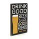 Wood Постер Drink Good Beer pva0006 фото 4