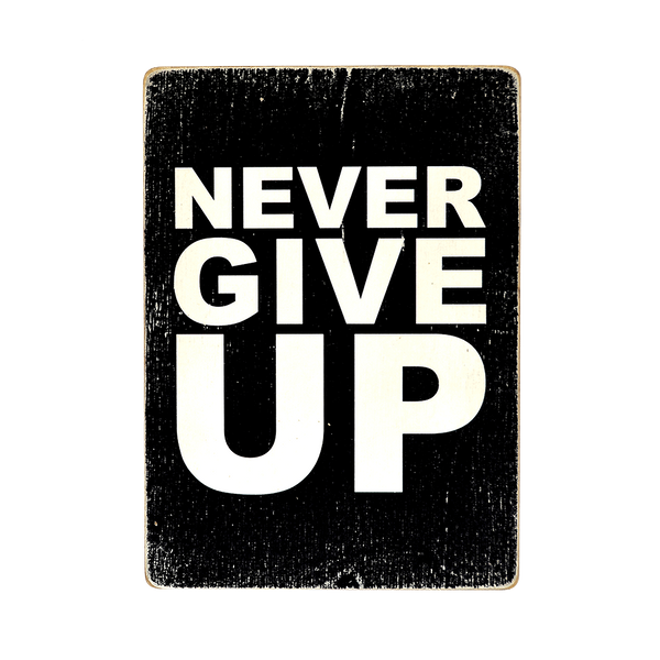 Wood Постер Never give up pvh0082 фото Wood Постер Never give up pvh0082 фото