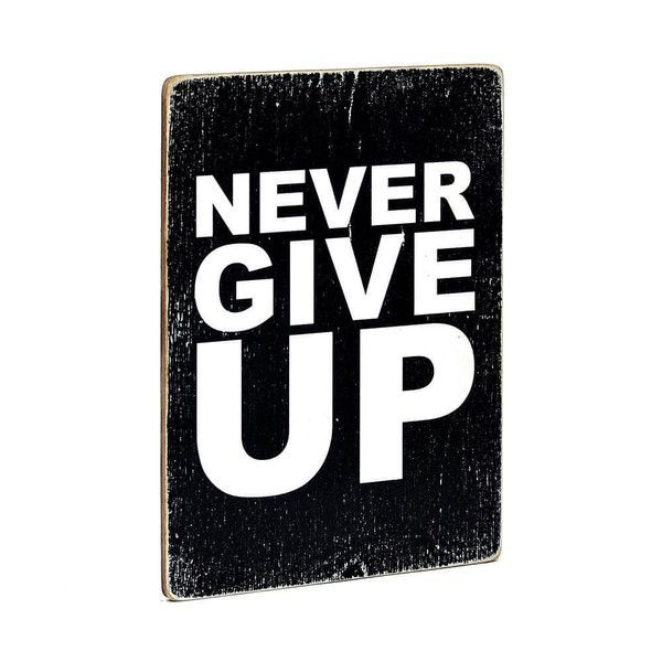 Wood Постер Never give up pvh0082 фото Wood Постер Never give up pvh0082 фото