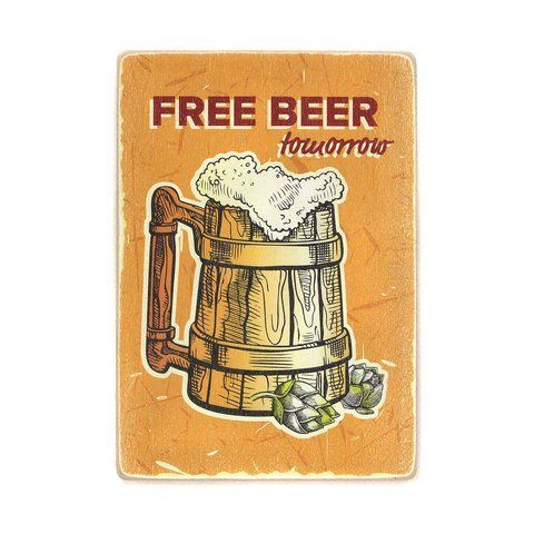 Деревянный постер "Free beer tomorrow. Wooden mug with beer" pva0086 фото